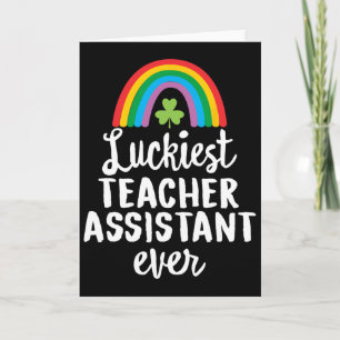 Luckiest Teacher Asisstant Ever St Patrick Day Sha Card