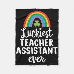 Luckiest Teacher Asisstant Ever St Patrick Day Sha Fleece Blanket