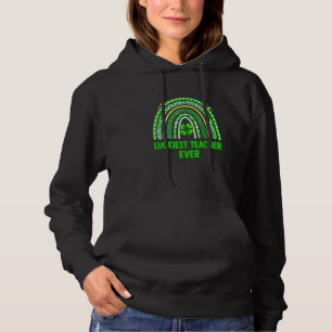 Luckiest Teacher Ever, Funny Teachers St Patrick's Hoodie