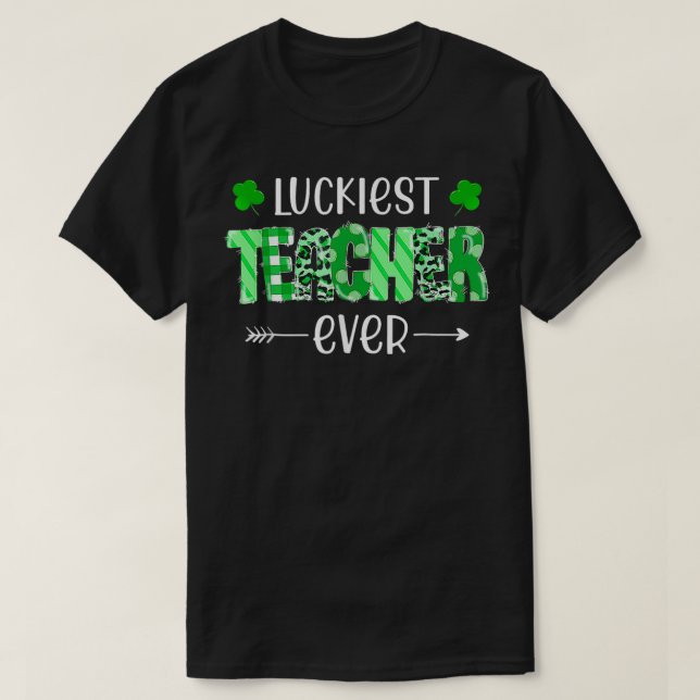 Luckiest Teacher Ever St Patricks Day Shamrock Men T-Shirt (Design Front)