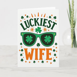 Luckiest Wife St Patricks Day Card
