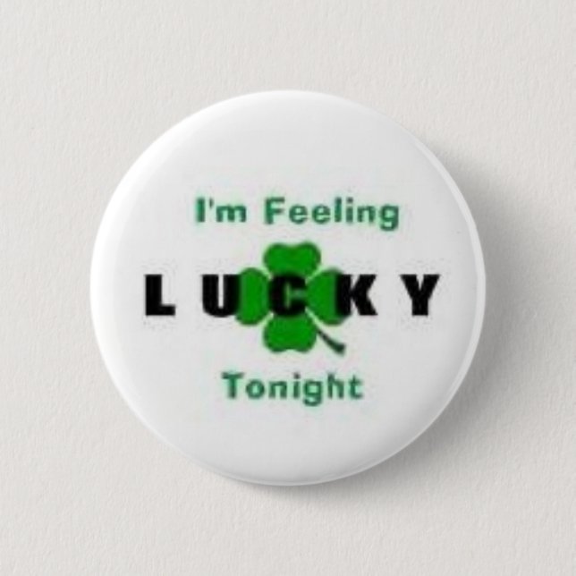 Lucky 6 Cm Round Badge (Front)