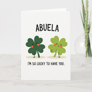 Lucky Abuela Love You Card