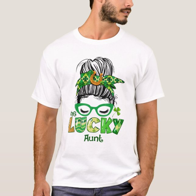Lucky Aunt Messy Bun St T-Shirt (Front)