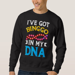 Lucky Bingo Game Bingo Dna Caller Card Player Appa Sweatshirt
