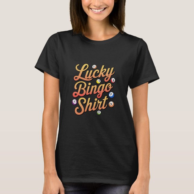 Lucky Bingo Shirt (Front)