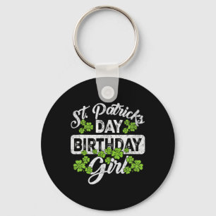 Lucky Birthday Girl Shamrock Born On St Patricks D Key Ring