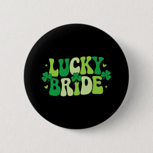 Lucky Bride Groom Couples Matching Wedding St Patr 6 Cm Round Badge