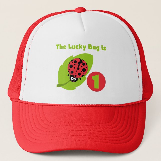 Lucky  Bug 1st Birthday T-shirts and Gifts Trucker Hat (Front)