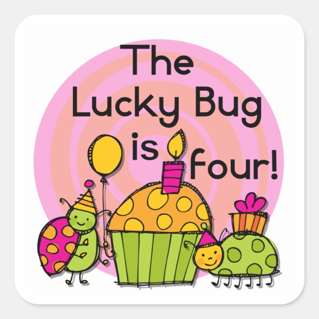 Lucky Bug Cupcake 4th Birthday T-shirts and Gifts Square Sticker (Front)