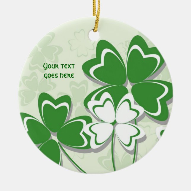 Lucky charm Irish clover shamrock St. Patricks Day Ceramic Ornament (Front)