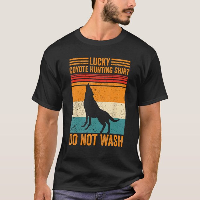 Lucky Coyote Hunting  Coyote Hunter Yote T-Shirt (Front)