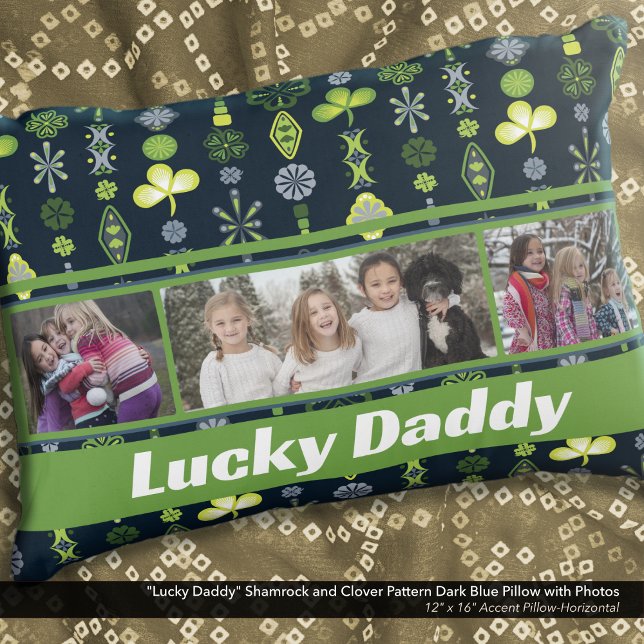 "Lucky Daddy" Shamrock Clover Pattern Blue Photo Decorative Cushion ("Lucky Daddy" Shamrock and Clover Dark Blue Pattern Pillow: Personalize with six different photos)