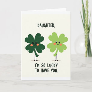 Lucky Daughter Clover Card