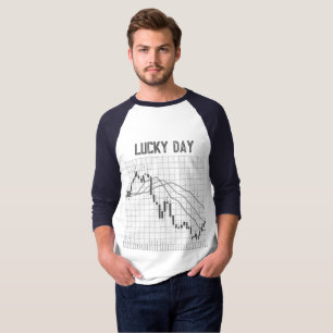 LUCKY DAY  T-Shirt