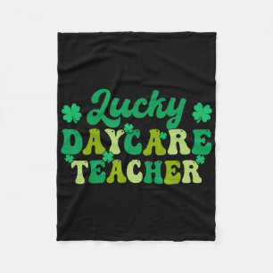 Lucky Daycare Teacher Shamrocks Irish St Patricks Fleece Blanket