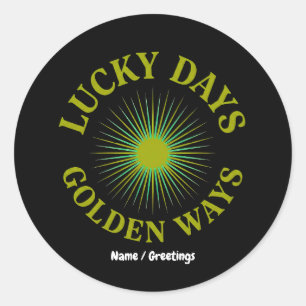 Lucky Days & Golden Ways Retro Sunburst Heritage Classic Round Sticker
