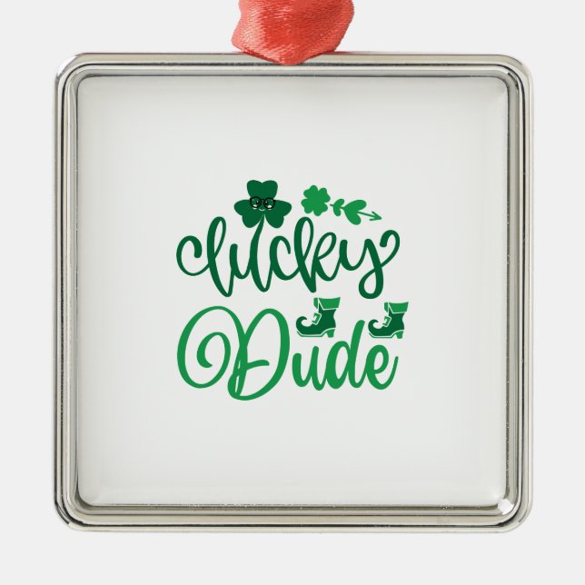 Lucky Dude Metal Ornament (Front)