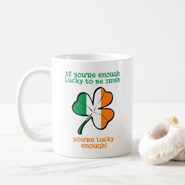 Lucky enough to be Irish Coffee Mug (With Donut)