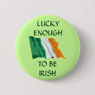 Lucky Enough to be Irish Flag Button