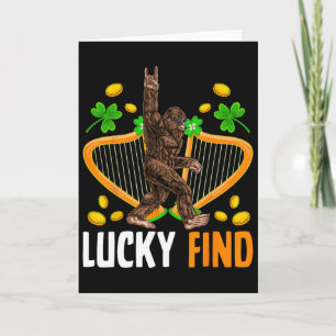 Lucky Find Bigfoot Happy St Patricks Day Shirt Fun Card