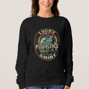 Lucky Fishing  Angel Fishing  3 Sweatshirt