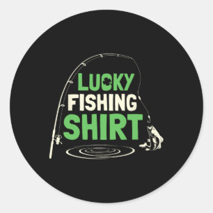 Lucky Fishing Rods Fisherman Funny Fishing Fish Gi Classic Round Sticker