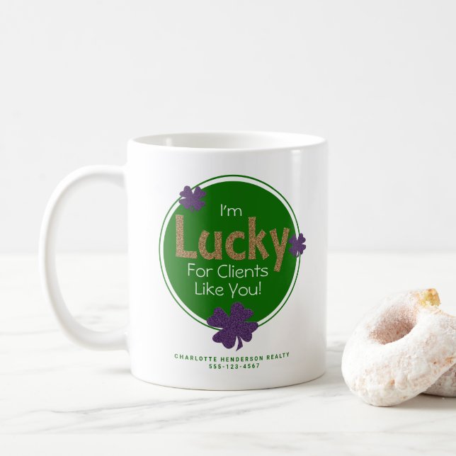 Lucky For Clients Like You St. Patrick's Day Coffee Mug (With Donut)