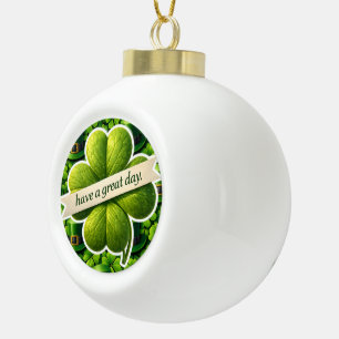 Lucky four leaf clover Saint Patrick's Day Patrick Ceramic Ball Christmas Ornament