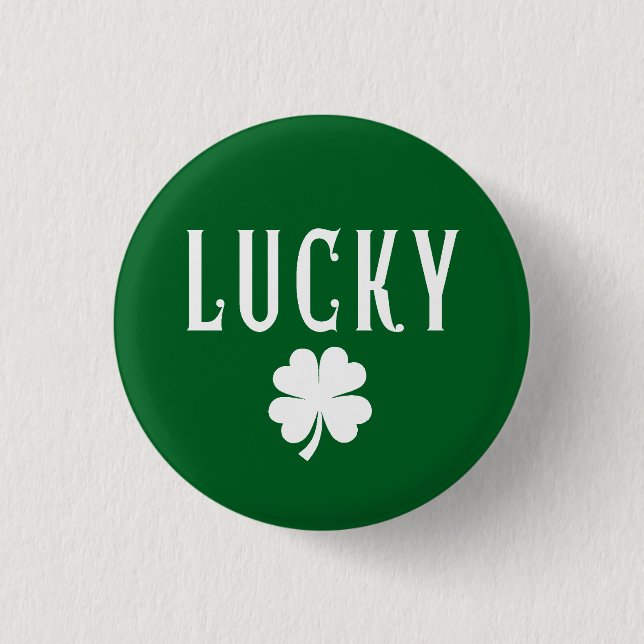 Lucky Four Leaf Clover St Patrick's  3 Cm Round Badge (Front)