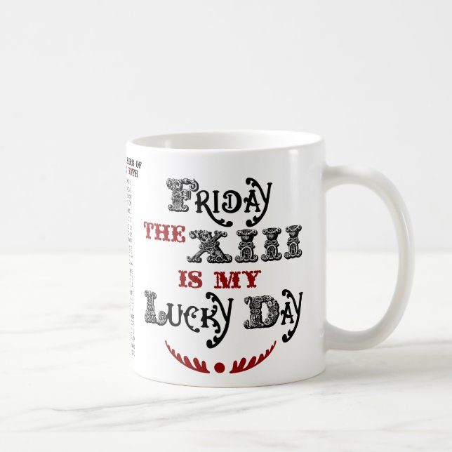 Lucky Friday the 13th Mug (Right)