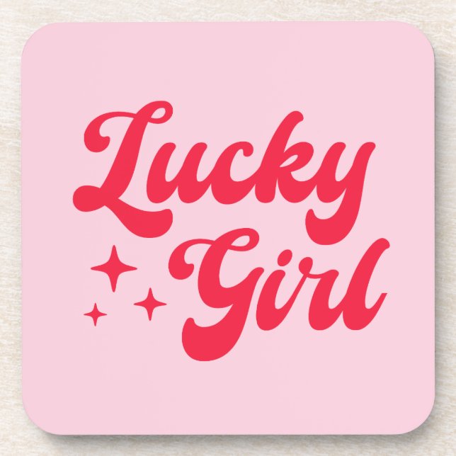 Lucky Girl Coaster (Front)