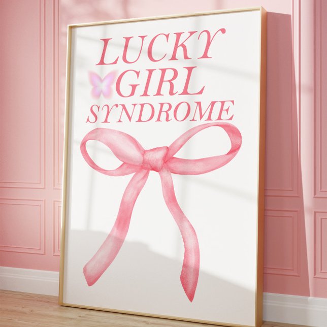 Lucky Girl Syndrome Pink Aesthetic Wall Poster (Creator Uploaded)