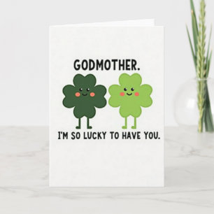 Lucky Godmother Love Card