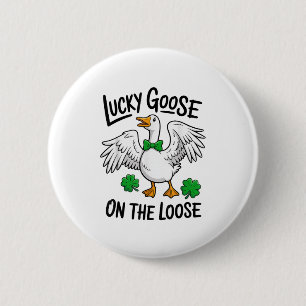 Lucky Goose On The Loose Funny Goose Shamrock 6 Cm Round Badge