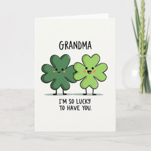 Lucky Grandma Loving You Card