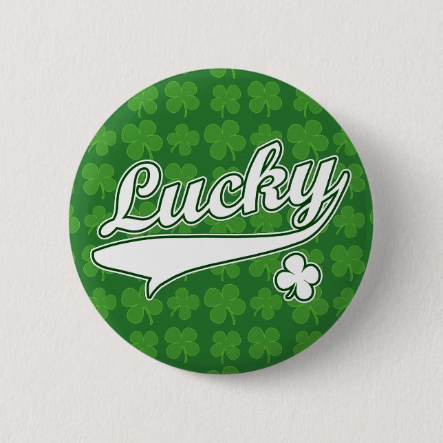 Lucky, Green/White 4 Leaf Clover 6 Cm Round Badge (Front)