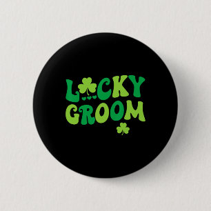 Lucky Groom Bride Couples Matching Wedding St Patr 6 Cm Round Badge