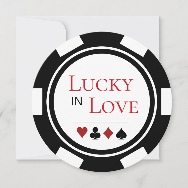 Lucky In Love Black White Poker Chip Vegas Wedding Invitation (Front)
