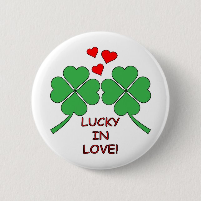 Lucky In Love Hearts Clover 6 Cm Round Badge (Front)