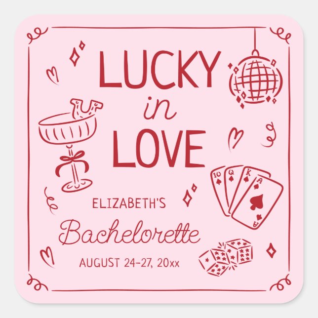 Lucky In Love Whimsical Hand Drawn Bachelorette Square Sticker (Front)