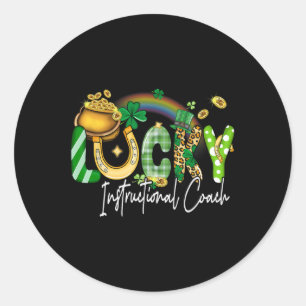 Lucky Instructional Coach St Patricks Day Family M Classic Round Sticker