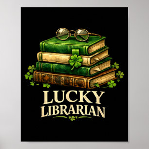 Lucky librarian st patricks day books reading poster