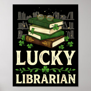 Lucky librarian st patricks day literature reading poster