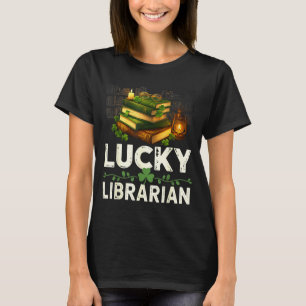 Lucky librarian st patricks day reading book lover T-Shirt