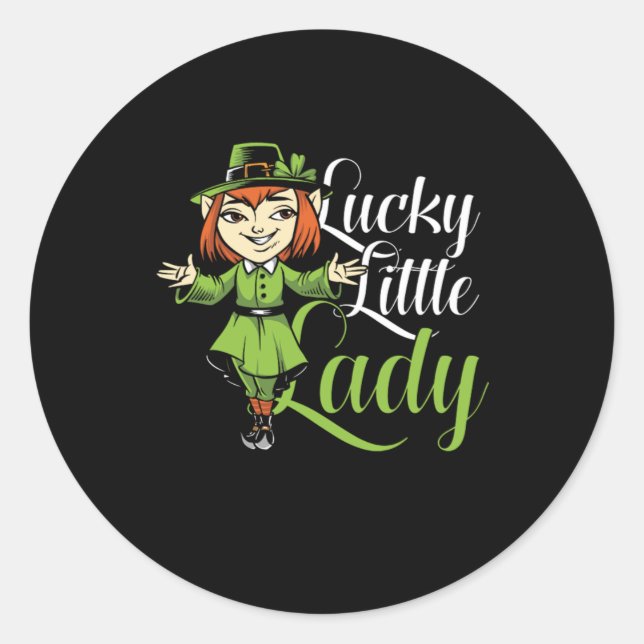 Lucky Little Lady St Patricks Day Gift Classic Round Sticker (Front)