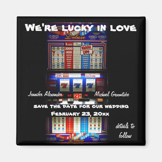 Lucky Love Casino Slot Machine Save the Date Magnet (Front)
