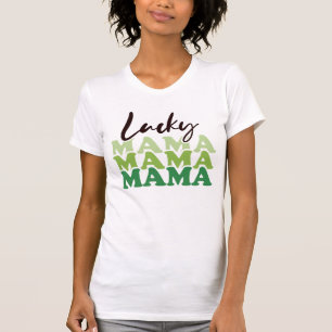 Lucky Mama Green St. Patrick's Day T-Shirt