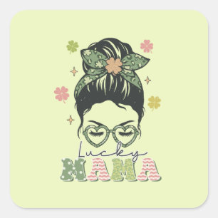 Lucky Mama - Messy Bun - Clover St. Patrick’s Square Sticker