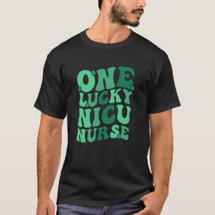 Lucky NICU Nurse St. Patrick's Day NICU Nursing Sh T-Shirt